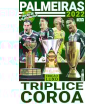 SHOW DE BOLA MAGAZINE SUPER PÔSTER - PALMEIRAS TRÍPLICE COROA 2022