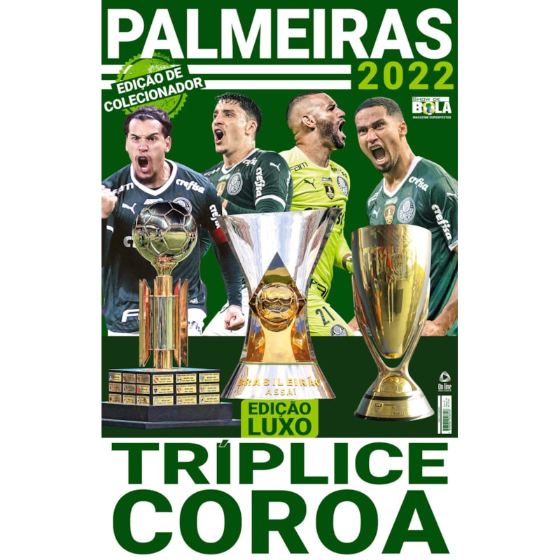 SHOW DE BOLA MAGAZINE SUPER PÔSTER - PALMEIRAS TRÍPLICE COROA 2022