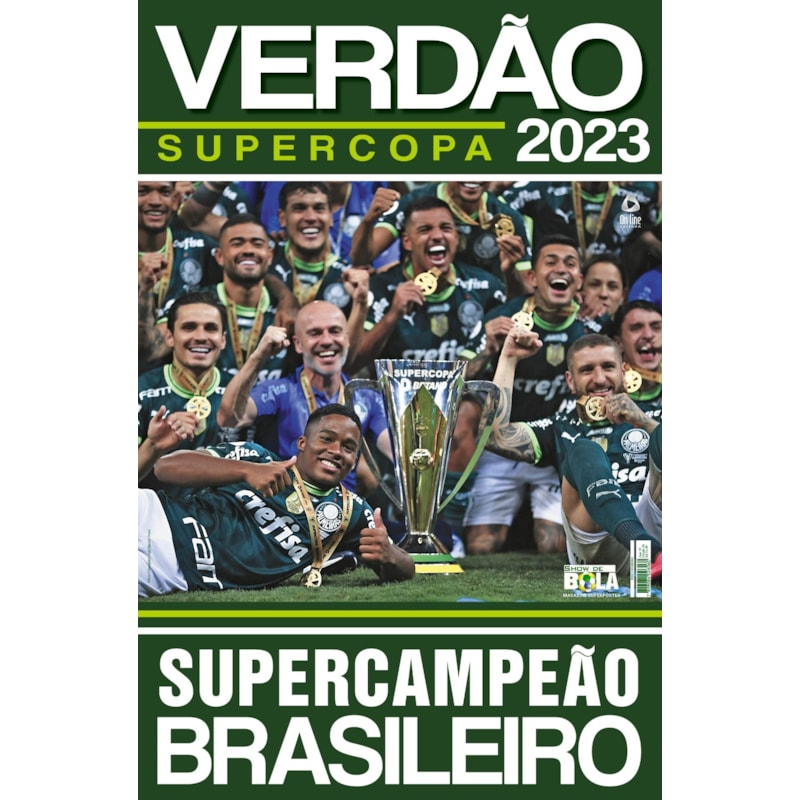 SHOW DE BOLA MAGAZINE SUPERPÔSTER - PALMEIRAS CAMPEÃO SUPERCOPA DO BRASIL 2023