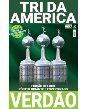 SHOW DE BOLA MAGAZINE SUPERPÔSTER - PALMEIRAS TRICAMPEÃO LIBERTADORES