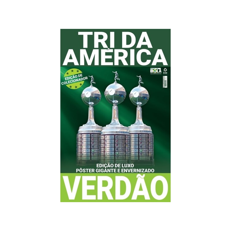 SHOW DE BOLA MAGAZINE SUPERPÔSTER - PALMEIRAS TRICAMPEÃO LIBERTADORES