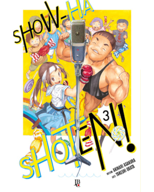 SHOW-HA SHOTEN! VOL. 03: EDIÇÃO BRASILEIRA