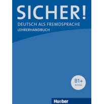 SICHER! B1+ LEHRERHANDBUCH