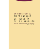 SIETE ENSAYOS DE FILOSOFIA DE LA LIBERACION SIETE ENSAYOS DE FILOSOFIA DE LA LIBERACION