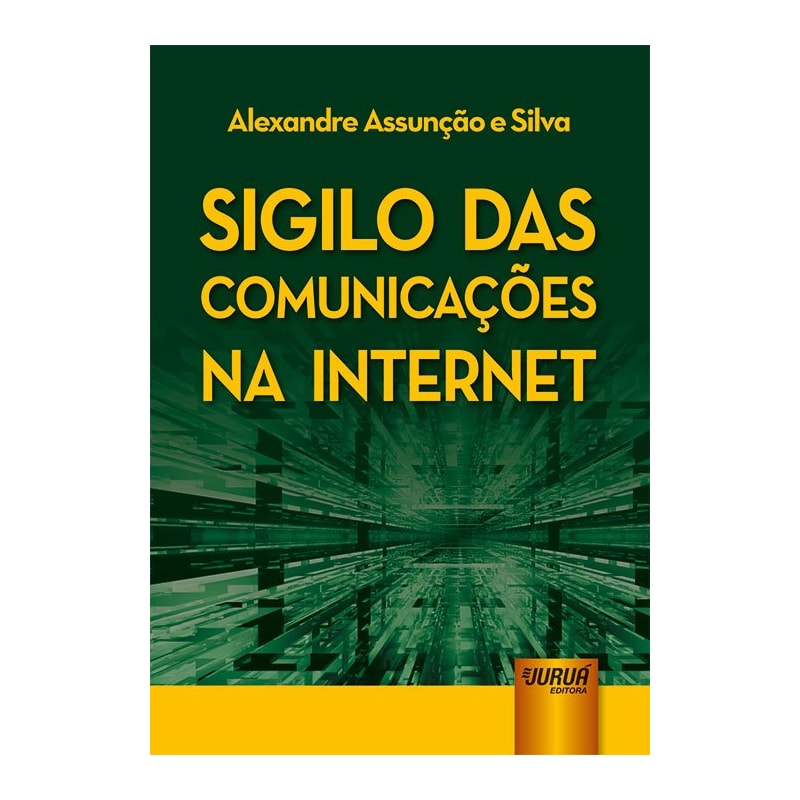 SIGILO DAS COMUNICAÇÕES NA INTERNET