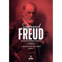 Sigmund Freud: escritos sobre os sonhos - Coleção com 3 livros