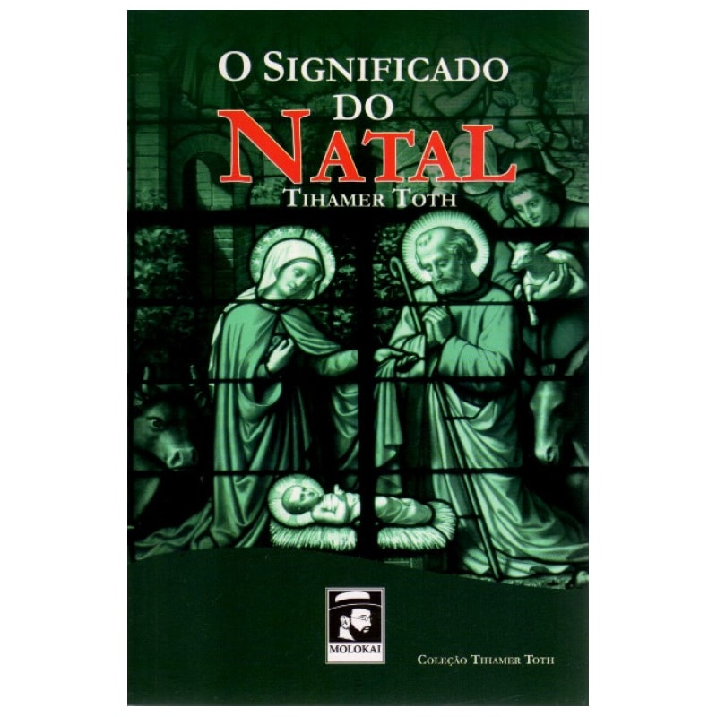 SIGNIFICADO DO NATAL, O - 1ª
