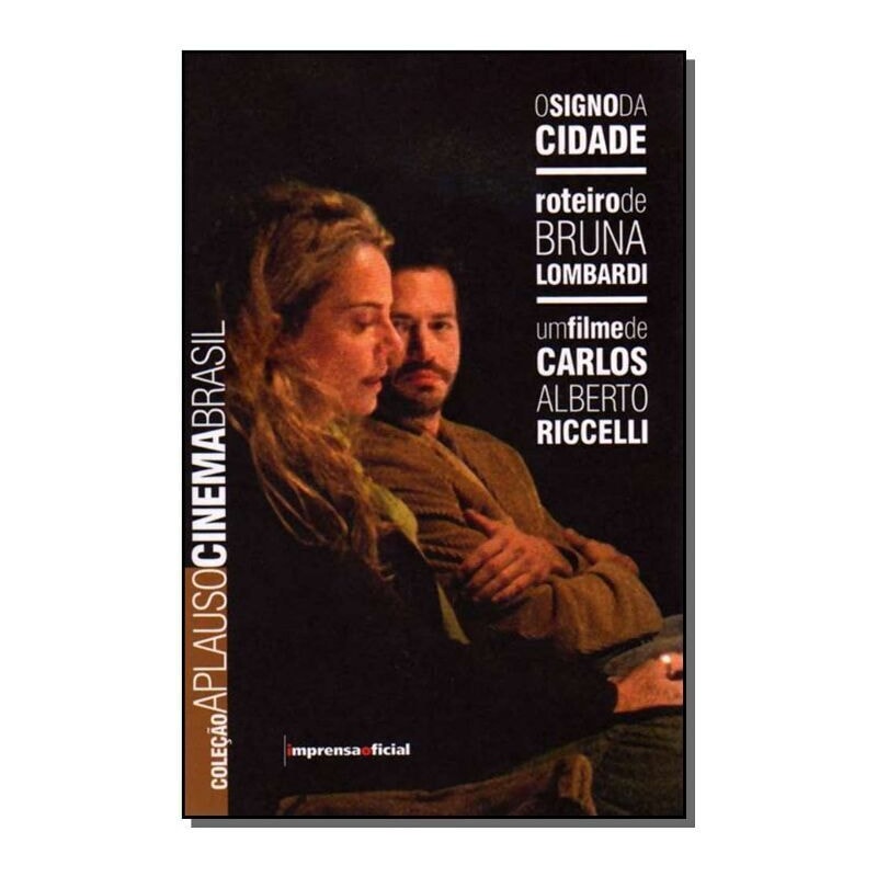 SIGNO DA CIDADE, O - COL. APLAUSO - 1ª