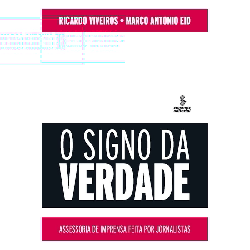 SIGNO DA VERDADE: ASSESSORIA DE IMPRENSA FEITA POR JORNALISTAS