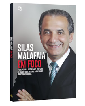 Silas Malafaia em foco: o que pensa o pastor mais polêmico do Brasil sobre os mais importantes temas da atualidade