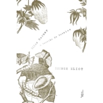 SILAS MARNER: O TECELÃO DE RAVELOE: O TECELÃO DE RAVELOE