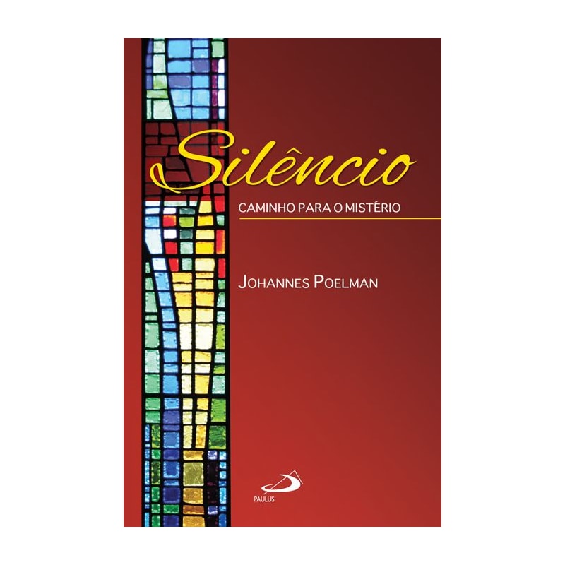 Silêncio: caminho para o ministério