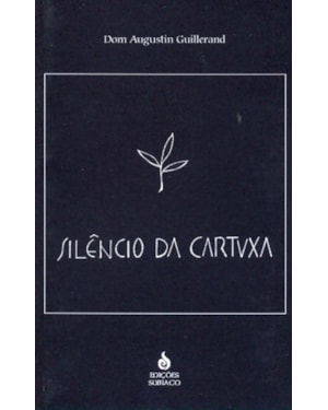 SILENCIO DA CARTUXA