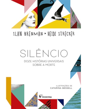 Silêncio: doze histórias universais sobre a morte