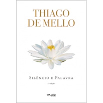 SILÊNCIO E PALAVRA - 5ª EDIÇÃO