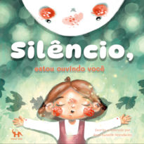 Silêncio, estou ouvindo você