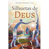 SILHUETAS DE DEUS