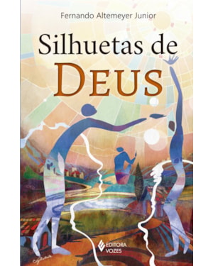 SILHUETAS DE DEUS