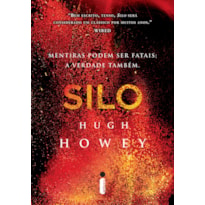 SILO: O LIVRO QUE DEU ORIGEM À SÉRIE SILO, SUPERPRODUÇÃO DE SUCESSO DA APPLE TV+