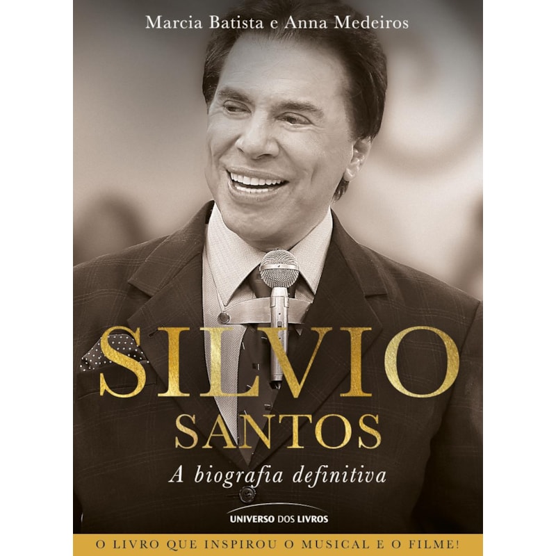 SILVIO SANTOS: A BIOGRAFIA DEFINITIVA