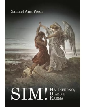 SIM! HÁ INFERNO, DIABO E KARMA