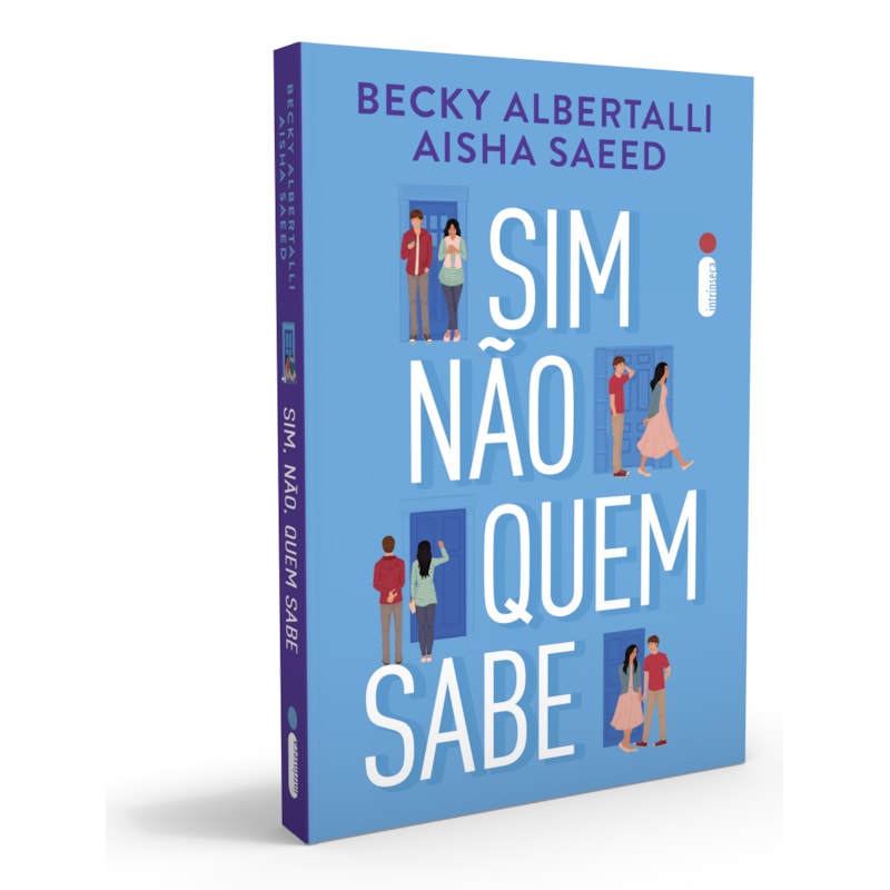 SIM, NÃO, QUEM SABE