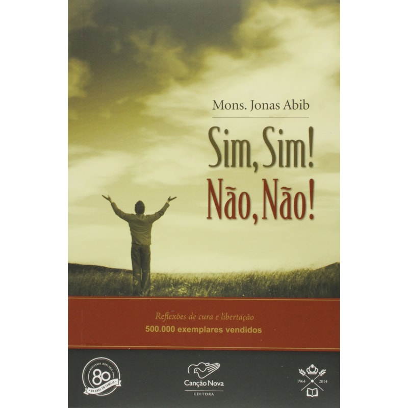 Sim, sim! Não, não!