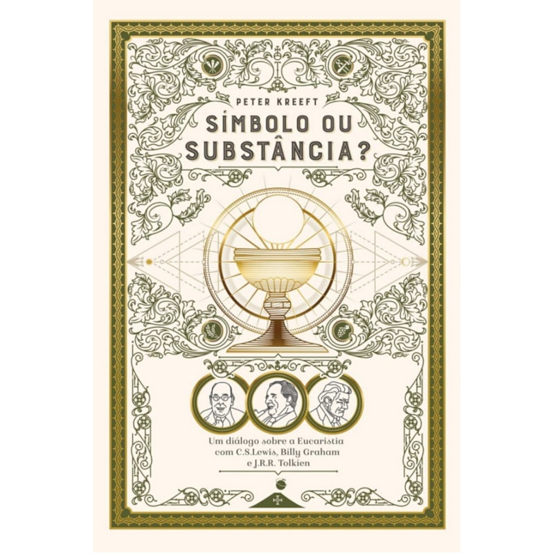 SÍMBOLO OU SUBSTÂNCIA? UM DIÁLOGO SOBRE A EUCARISTIA COM C.S. LEWIS, BILLY GRAHAM E J.R.R. TOLKIEN