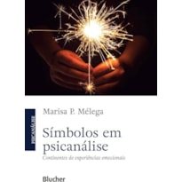 SÍMBOLOS EM PSICANÁLISE
