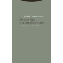 SIMONE WEIL Y LA CUESTIÓN JUDÍA