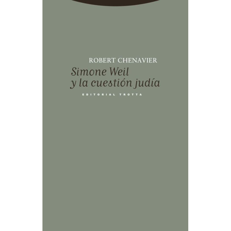 SIMONE WEIL Y LA CUESTIÓN JUDÍA