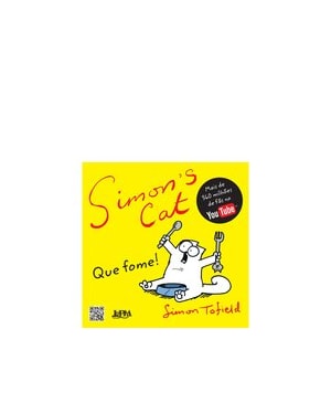 Simon''''s cat: que fome!