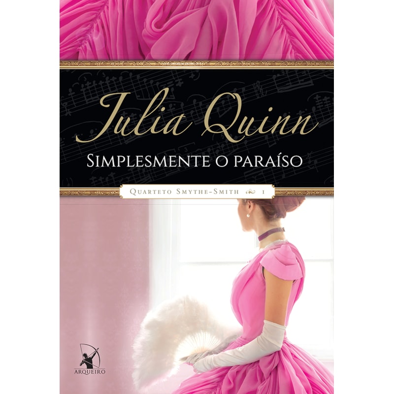 SIMPLESMENTE O PARAÍSO (QUARTETO SMYTHE-SMITH - LIVRO 1)