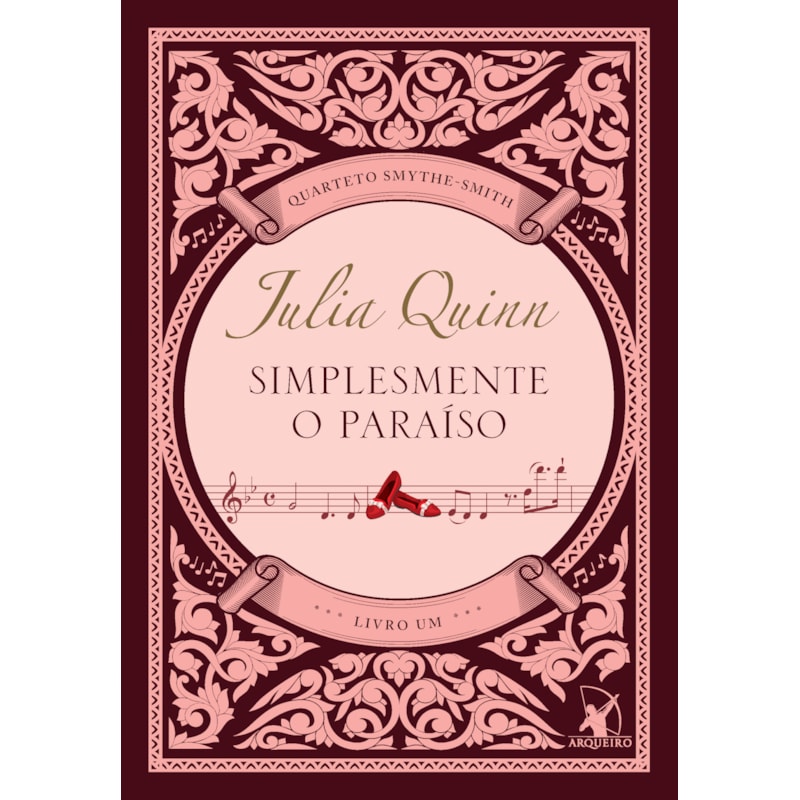 SIMPLESMENTE O PARAÍSO (QUARTETO SMYTHE-SMITH - LIVRO 1)