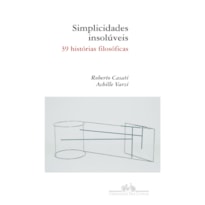 SIMPLICIDADES INSOLÚVEIS
