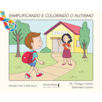 Simplificando e Colorindo o Autismo - Livro de Colorir