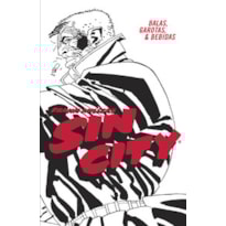 Sin City: Balas, garotas e bebidas