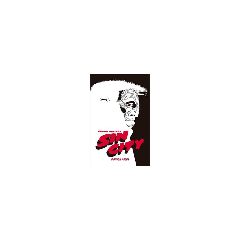 Sin City: O difícil adeus