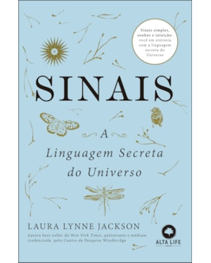 Sinais: A linguagem secreta do universo