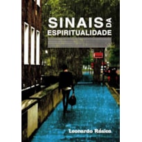 SINAIS DA ESPIRITUALIDADE