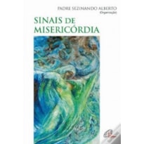 SINAIS DE MISERICORDIA