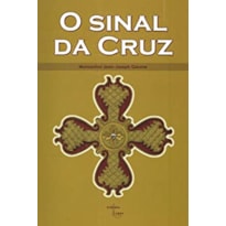 SINAL DA CRUZ, O