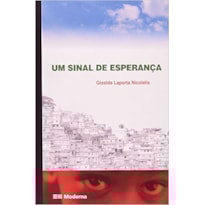 SINAL DE ESPERANCA, UM - 2