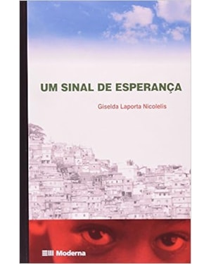 SINAL DE ESPERANCA, UM - 2