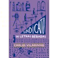 SINDICATO DE LETRAS BÊBADAS