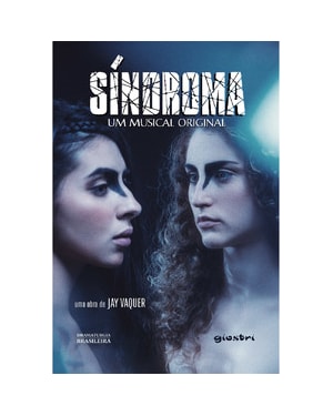 Síndroma: um musical original