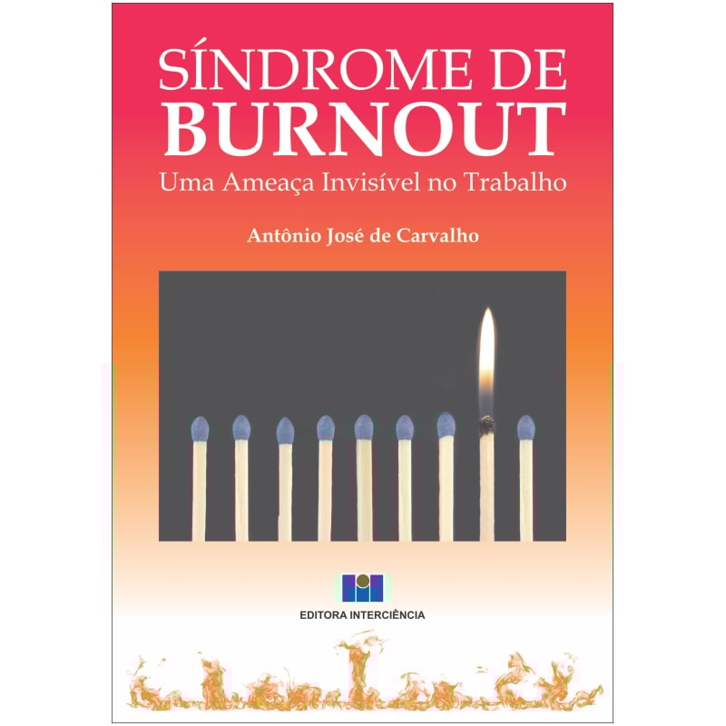 Síndrome de burnout: uma ameaça invisível no trabalho