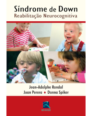 Síndrome de Down: reabilitação neurocognitiva