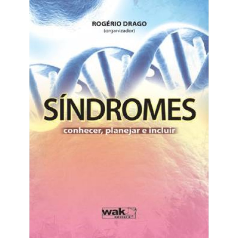 Síndromes - conhecer, planejar e incluir