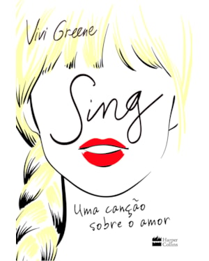SING: UMA CANÇÃO SOBRE O AMOR